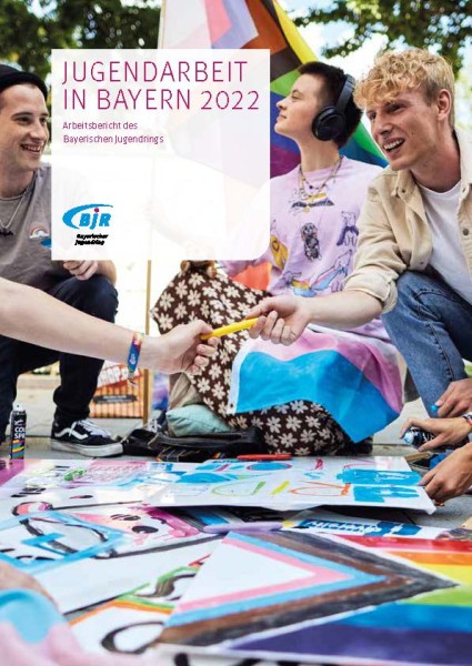 Arbeitsbericht des Bayerischen Jugendrings 2022